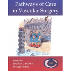 Pathways of Care in Vascular Surgery