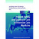 Patient Safety & Quality of Care in Intensive Care Medicine