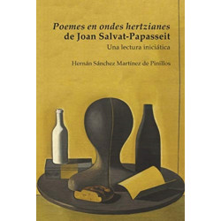 Poemes en ondes hertzianes de Joan Salvat-Papasseit: una lectura iniciatica
