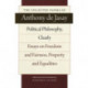 Political Philosophy, Clearly: Essays on Freedom & Fairness, Property & Equalities