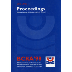 Proceedings of BCRA 1998 Conference (3-Volume Set): Fifth International Conference on the Bearing Capacity of Roads & Airfields -- Trondheim, Norway 6 to 8 July 1998
