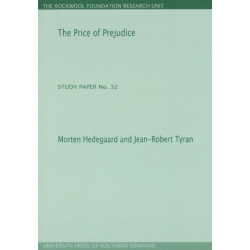 Price of Prejudice: Study Paper No. 32