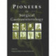 Pioneers in Surgical Gastroenterology