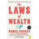 The Laws of Wealth: Psychology and the secret to investing success