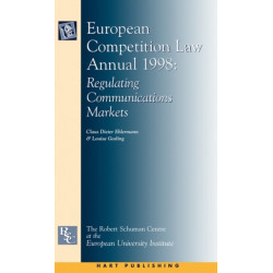 European Competition Law Annual 1998: Regulating Communications Markets