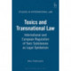 Toxics and Transnational Law: International and European Regulation of Toxic Substances as Legal Symbolism