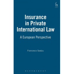 Insurance in Private International Law: A European Perspective