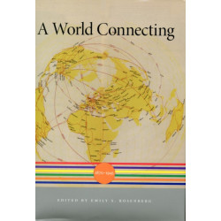 A World Connecting: 1870–1945