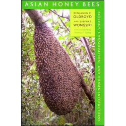 Asian Honey Bees: Biology, Conservation, and Human Interactions