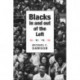 Blacks In and Out of the Left