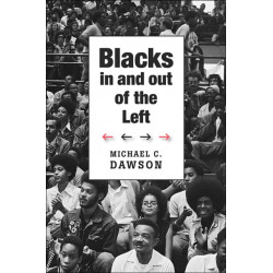 Blacks In and Out of the Left