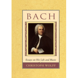 Bach: Essays on His Life and Music