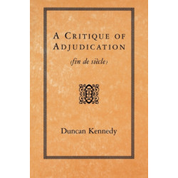 A Critique of Adjudication: fin de siecle