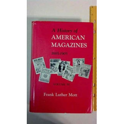 A A History of American Magazines