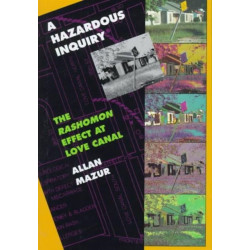 A Hazardous Inquiry: The Rashomon Effect at Love Canal