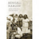 Bengali Harlem and the Lost Histories of South Asian America