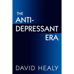 The Antidepressant Era
