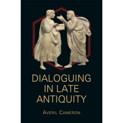 Dialoguing in Late Antiquity