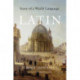 Latin: Story of a World Language