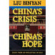 China’s Crisis, China’s Hope