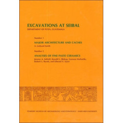 Excavations at Seibal, Department of Peten, Guatemala