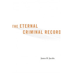 The Eternal Criminal Record