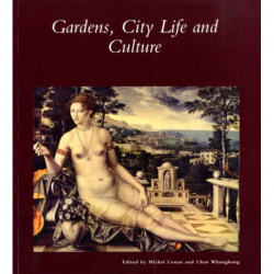 Gardens, City Life and Culture: A World Tour