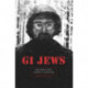 GI Jews: How World War II Changed a Generation