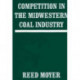 Competition in the Midwestern Coal Industry