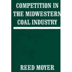 Competition in the Midwestern Coal Industry