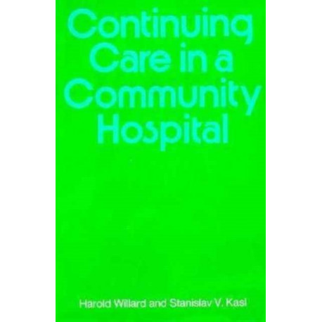 Continuing Care in a Community Hospital