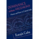 Dominance without Hegemony: History and Power in Colonial India