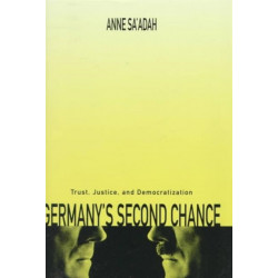 Germany's Second Chance: Trust, Justice, and Democratization