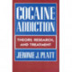 Cocaine Addiction: Theory, Research and Treatment