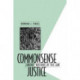 Commonsense Justice: Jurors’ Notions of the Law