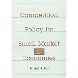 Competition Policy for Small Market Economies