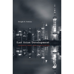 East Asian Development: Foundations and Strategies