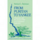 From Puritan to Yankee: Character and the Social Order in Connecticut, 1690–1765