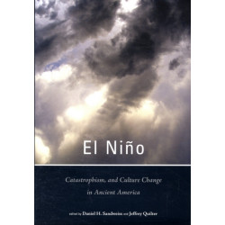 El Nino, Catastrophism, and Culture Change in Ancient America