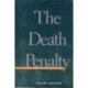 The Death Penalty: An American History