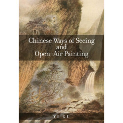 Chinese Ways of Seeing and Open-Air Painting