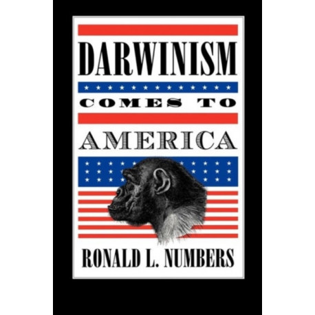 Darwinism Comes to America