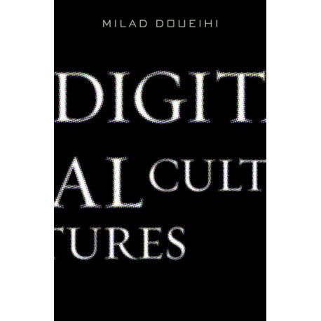 Digital Cultures