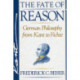 The Fate of Reason: German Philosophy from Kant to Fichte