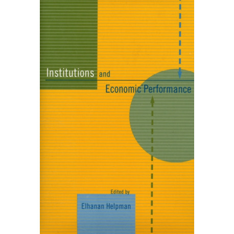 Institutions and Economic Performance