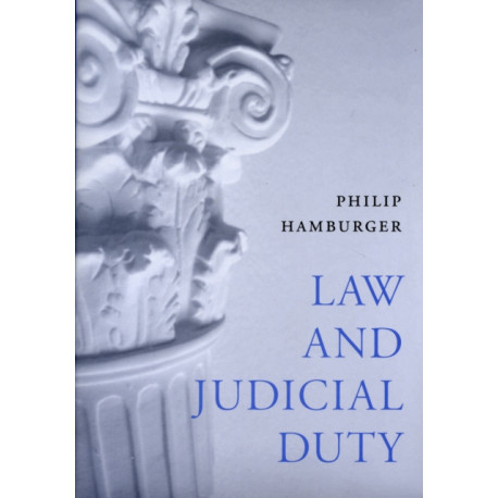 Law and Judicial Duty