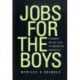 Jobs for the Boys: Patronage and the State in Comparative Perspective
