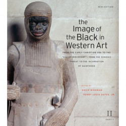 The Image of the Black in Western Art, Volume II: From the Early Christian Era to the "Age of Discovery", Part 1: From the Demonic Threat to the Incarnation of Sainthood