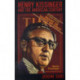 Henry Kissinger and the American Century