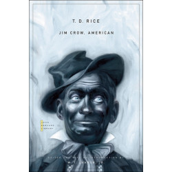 Jim Crow, American: Selected Songs and Plays